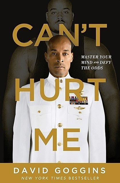 Can't Hurt Me - David Goggins